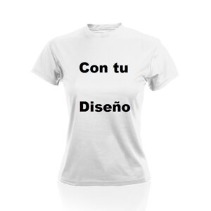 CAMISETA CHICA TECNIC PLUS CON TU DISEÑO
